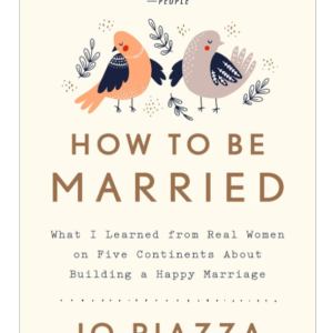 How to Be Married