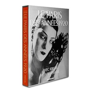 Paris in the 1920s: With Kiki de Montparnasse